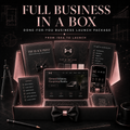 Full Business in a Box - Done-for-You Business Launch Package