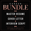 Career Ready Bundle : Master Resume + Cover Letter + "Tell Me About Yourself" & Questions Script
