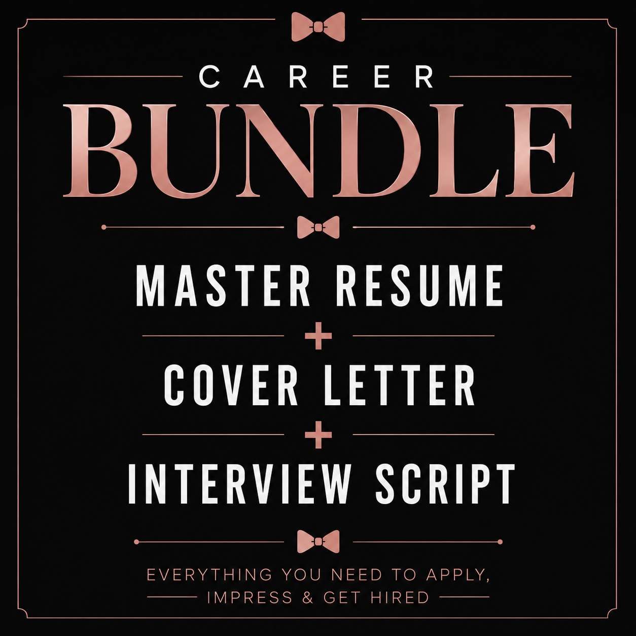Career Ready Bundle : Master Resume + Cover Letter + "Tell Me About Yourself" & Questions Script